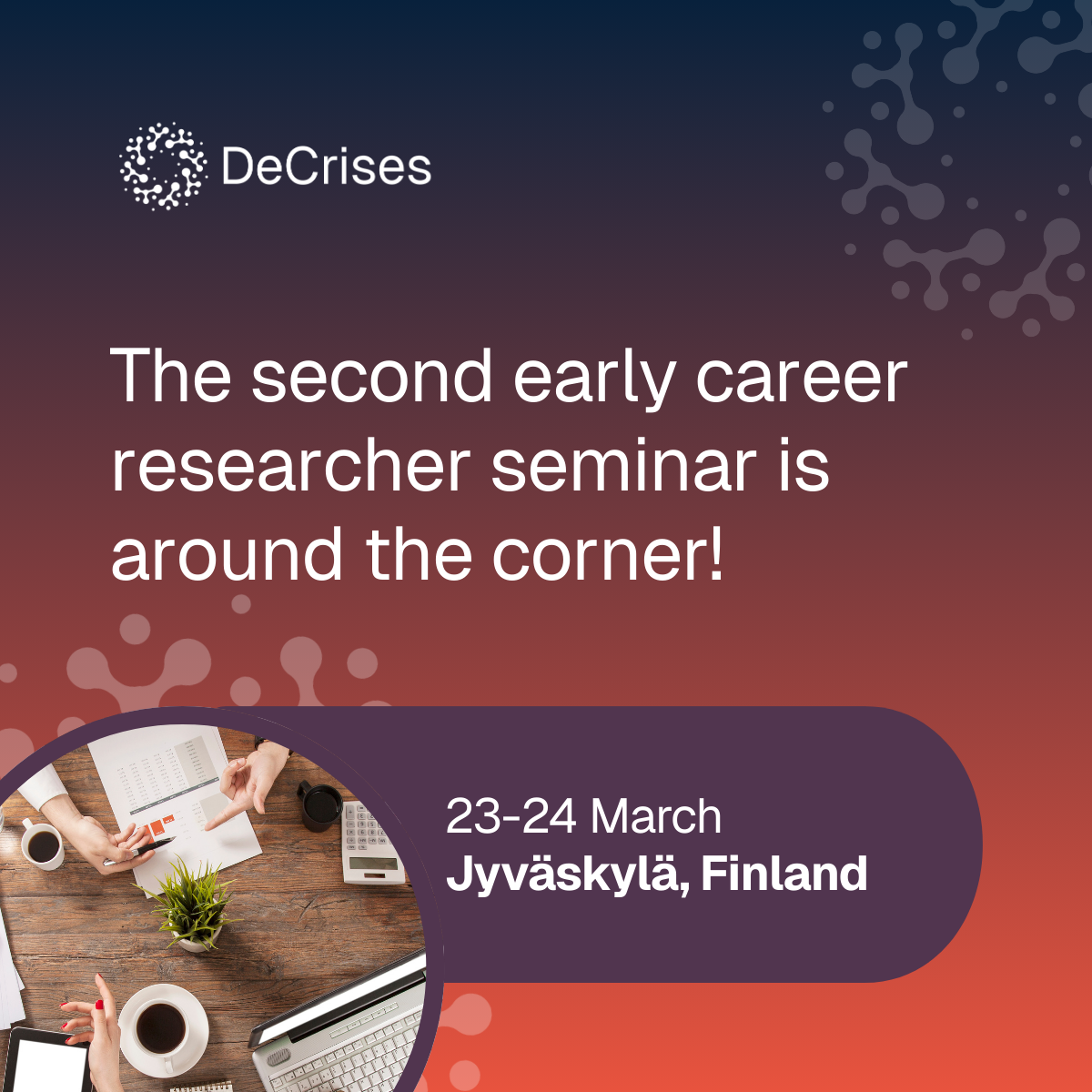 Featured image for article: DeCrises to host the second early-career researcher seminar